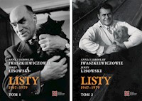 Anna i Jarosław Iwaszkiewiczowie - Jerzy Lisowski. Listy 1947-1979, Tom 1-2 - Iwaszkiewicz Anna, Iwaszkiewicz Jarosław, Lisowski Jerzy - ebook + książka