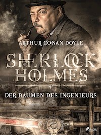 Der Daumen des Ingenieurs - Sir Arthur Conan Doyle  - ebook
