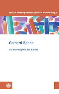 Die Frömmigkeit des Kindes - Gerhard Bohne - ebook