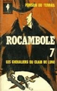 Les Chevaliers du Clair de Lune - Pierre Ponson du Terrail - darmowy ebook