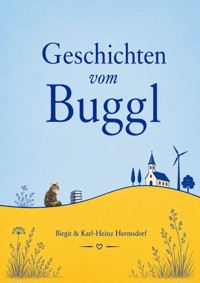 Geschichten vom Buggl - Karl-Heinz Hermsdorf - ebook