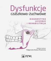 Dysfunkcje czaszkowo-żuchwowe -  - książka