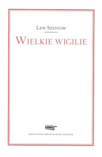 Wielkie wigilie - Szestow Lew - książka
