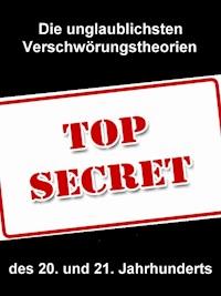 Die unglaublichsten Verschwörungstheorien - Benno Richter - ebook