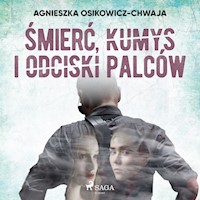 Złoczyńcy w uzdrowisku. Śmierć, kumys i odciski palców - Osikowicz-Chwaja Agnieszka - audiobook
