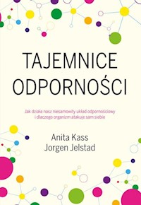 Tajemnice odporności - Jelstad Jorgen, Kass Anita - książka