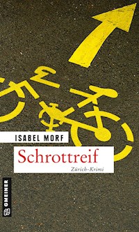 Schrottreif - Isabel Morf - ebook