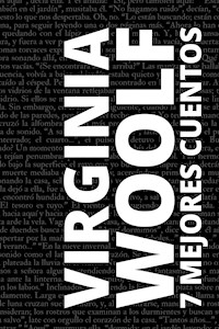 7 mejores cuentos de Virginia Woolf - Virginia Woolf - ebook