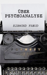 Über Psychoanalyse - Sigmund Freud - ebook