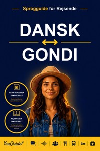 The Language Guide for Travelers - Danish to Gondi - YouGuide - ebook