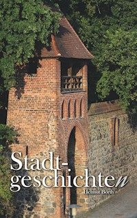 Stadtgeschichten - Helmut Borth - ebook