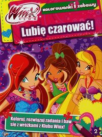 Winx Club Zaczarowany świat 2 Lubię czarować -  - książka
