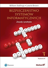 Bezpieczeństwo systemów informatycznych Zasady i praktyka Tom 1 - Stallings William, Brown Lawrie - książka
