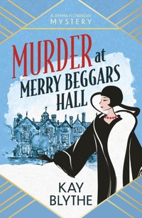 Murder at Merry Beggars Hall - Kay Blythe - ebook