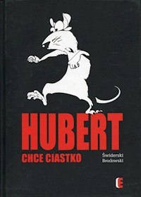 Hubert chce ciastko / Ezop - Bartłomiej Świderski - książka