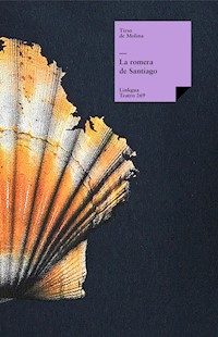 La romera de Santiago - Tirso de Molina - ebook