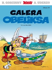 Asteriks Galera Obeliksa Tom 30 -  - książka