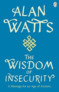 Wisdom Of Insecurity - Alan Watts - książka