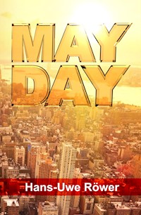 MAYDAY - Hans-Uwe Röwer - ebook