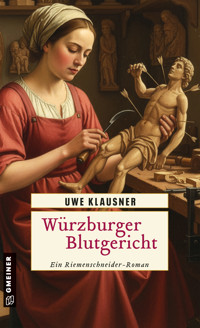 Würzburger Blutgericht - Uwe Klausner - ebook