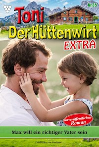 Max will ein richtiger Vater sein - Friederike von Buchner - ebook