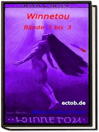 "Karl May - Winnetou - Bände 1 bis 3 - Erstausgabe 1908/1909" - Eckhard Toboll - ebook
