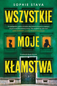 Wszystkie moje kłamstwa - Sophie Stava - ebook + książka