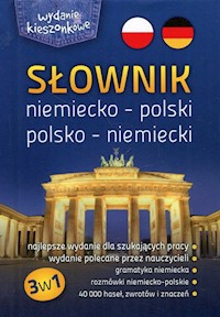 Słownik niemiecko-polski polsko-niemiecki - Knapik Katarzyna, Książkiewicz Marta, Lichacz Anna - książka