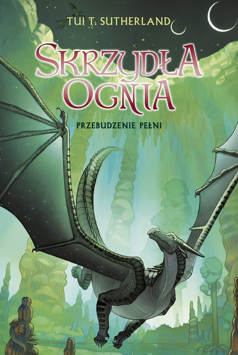 Okładka:Przebudzenie Pełni. Saga Skrzydła ognia. Księga 6 