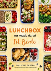 Lunchbox na każdy dzień FIT BENTO - Bareła Malwina - książka