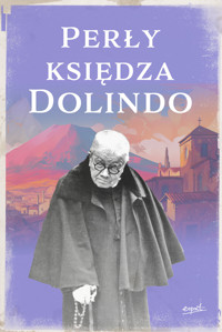 Perły księdza Dolindo - Daniele Pauletto - ebook + książka