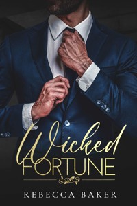 Wicked Fortune - Grzeszna Fortuna - Rebecca Baker - ebook
