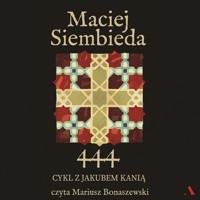444 - Maciej Siembieda - ebook + audiobook + książka