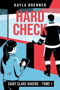 Hard Check - Kayla Brenner - ebook