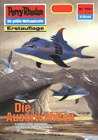 Perry Rhodan 1567: Die Auserwählten - Robert Feldhoff - ebook