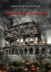 Adwokat Nerona - Konowoł Sebastian - książka