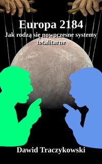 Europa 2184 - Dawid Traczykowski - ebook