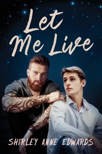 Let Me Live - Shirley Anne Edwards - ebook