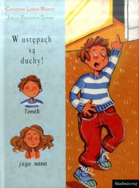 W ustępach są duchy! - Catherine Lamon-Mignot - ebook