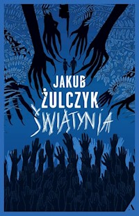 Świątynia - Jakub Żulczyk - książka