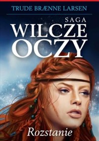 Rozstanie - Trude Braenne Larsen - ebook