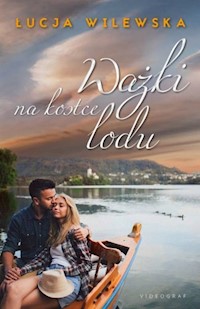 Ważki na kostce lodu - Łucja Wilewska - audiobook + książka