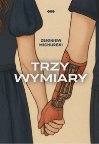 Trzy wymiary - Michurski Zbigniew - książka