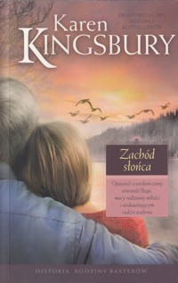 Zachód słońca - Karen Kingsbury - ebook + książka
