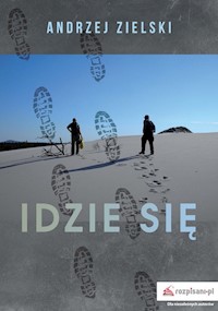 Idzie się - Zielski Andrzej - książka