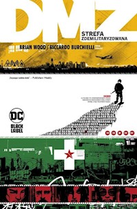 DMZ Strefa zdemilitaryzowana Tom 2 - Wood Brian - książka