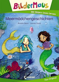 Bildermaus - Meermädchengeschichten - Amelie Benn - ebook