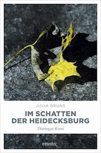 Im Schatten der Heidecksburg - Julia Bruns - ebook