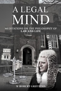 A Legal Mind - W Robert Griffiths - ebook