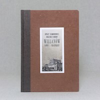Willanów. Dawny i teraźniejszy. Album widoków i pamiątek - Skimborowicz Hipolit - książka